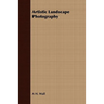 Artistic Landscape Photography