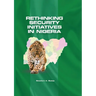 Rethinking Security Initiatives in Nigeria