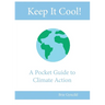 Keep It Cool!: A Pocket Guide to Climate Action