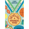 Develop a Winner's Mind: A Mindset Guide for Every Young Sports Player