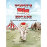 Topsy's Big Escape: The Mostly True Story of a Runaway Circus Elephant