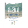 Grassland Ecosystems: A Coloring Book For All Ages