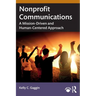 Nonprofit Communications: A Mission-Driven and Human-Centered Approach