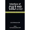 Interface of Cult and Culture