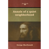 Annals of a quiet neighborhood