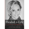 Healed for Life: A Story of Redemption