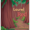 Laurel and Red