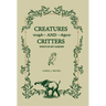 Creatures And Critters: Who's In My Garden