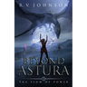 Beyond Astura