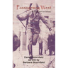 Passageway West: My Escape From East Germany