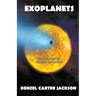 Exoplanets, The Frontier of Modern Astronomy