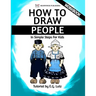 How to Draw People - In Simple Steps For Kids - Workbook