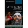 Getting High: Marijuana in World History