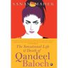 Sensational Life And Death Of Qandeel Baloch