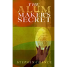 The Alum Maker's Secret