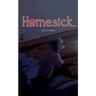 Homesick.