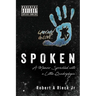 Spoken: A Memoir Sprinkled with a Little Quadriplegia