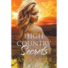 High Country Secrets