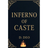 Inferno of Caste