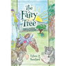The Fairy Tree: Irish Magic