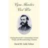 Cyrus Hamlin's Civil War: Chasing Stonewall, Commanding Colored Troops, and Reconstructing Louisiana