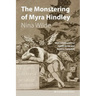 The Monstering of Myra Hindley