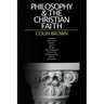 Philosophy & the Christian Faith