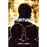 Importunity