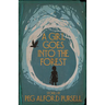 A Girl Goes Into the Forest
