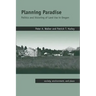 Planning Paradise: Politics and Visioning of Land Use in Oregon