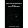 The Interplanetary Pioneers: Volume II: System Design and Development