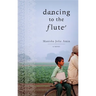 Dancing to the Flute