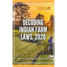 Decoding Indian Farm Laws, 2020