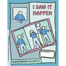 Grow: I Saw It Happen: A Child's Workbook about Witnessing Violence