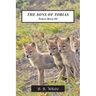 The Sons of Tobias: Tobias Book III