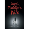 Secrets Of A Minister's Wife