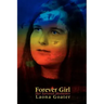 Forever Girl: Her Savored Moments