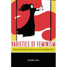 Varieties of Feminism: German Gender Politics in Global Perspective
