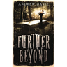 Further Beyond