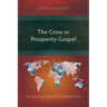 The Cross or Prosperity Gospel: Persecution and Martyrdom in the Early Church