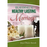 Building a Healthy Lasting Marriage