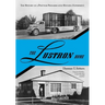 The Lustron Home: The History of a Postwar Prefabricated Housing Experiment