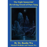 The Eight Immortals' Revolving Sword of Pure Yang