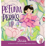 Petunia Perks Up: A Dance-It-Out Movement and Meditation Story