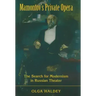Mamontov's Private Opera: The Search for Modernism in Russian Theater