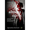 almost me: a journey through miscarriage, postpartum depression and motherhood