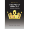 The Power Template: Shakespeare's Political Plays