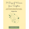 31 Days of Women from Scripture Volume 1: Bible Study Guide
