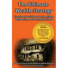 The Ultimate Wealth Strategy: Your Complete Guide to Buying, Fixing, Refinancing, and Renting Real Estate
