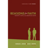 Reasons for Faith: Making a Case for the Christian Faith